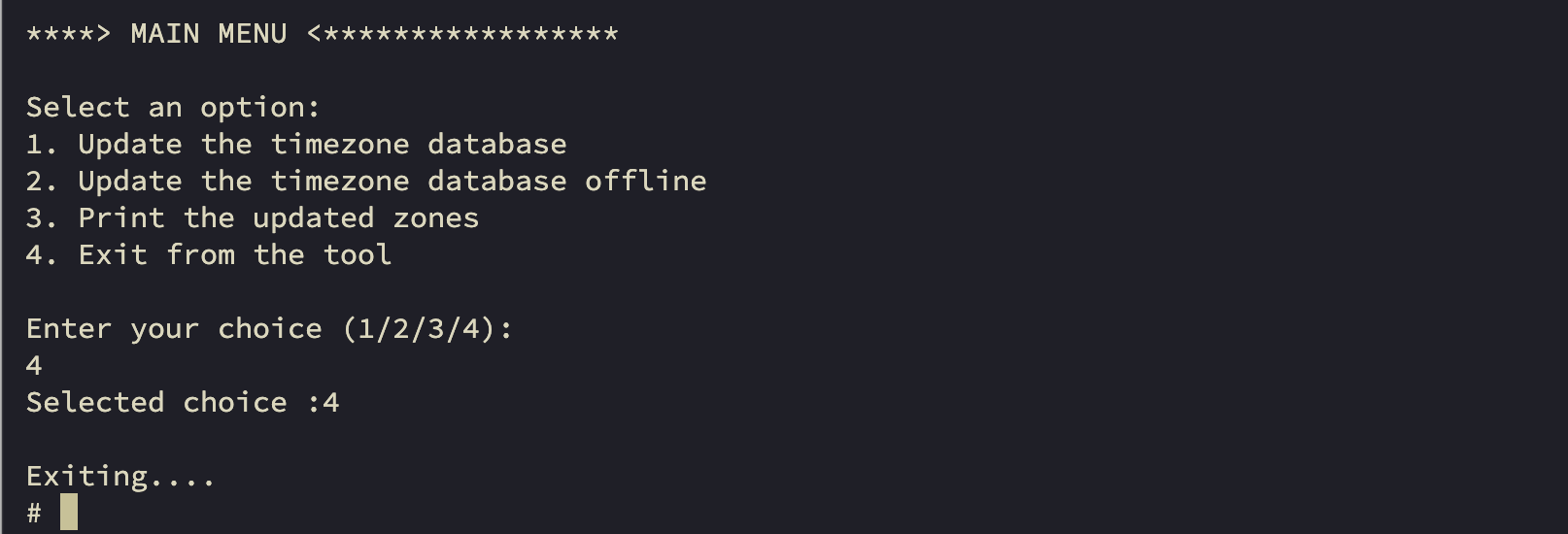 The third option is provided to exit the tool.